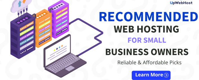 Recommended Web Hosting for Small Business Owners: Reliable & Affordable Picks